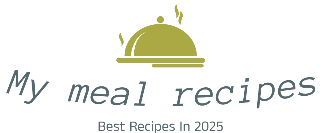 My meal recipes